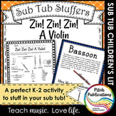 Music Sub Tub Stuffers: Zin! Zin! Zin! A Violin Digital Resources